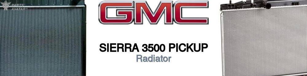 Discover Gmc Sierra 3500 pickup Radiator For Your Vehicle