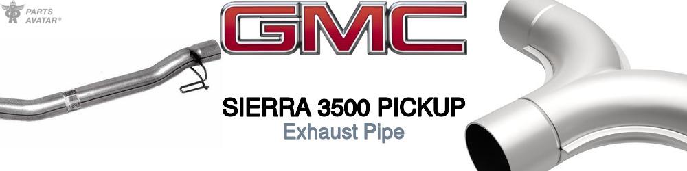 Discover Gmc Sierra 3500 pickup Exhaust Pipes For Your Vehicle