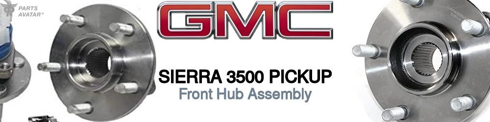 GMC Sierra 3500 Front Hub Assembly
