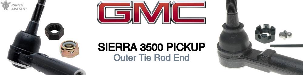 Discover Gmc Sierra 3500 pickup Outer Tie Rods For Your Vehicle