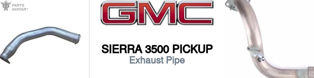 Discover Gmc Sierra 3500 pickup Exhaust Pipe For Your Vehicle