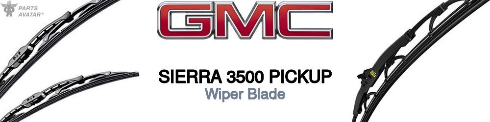 Discover Gmc Sierra 3500 pickup Wiper Blades For Your Vehicle