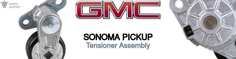 Discover Gmc Sonoma pickup Tensioner Assembly For Your Vehicle