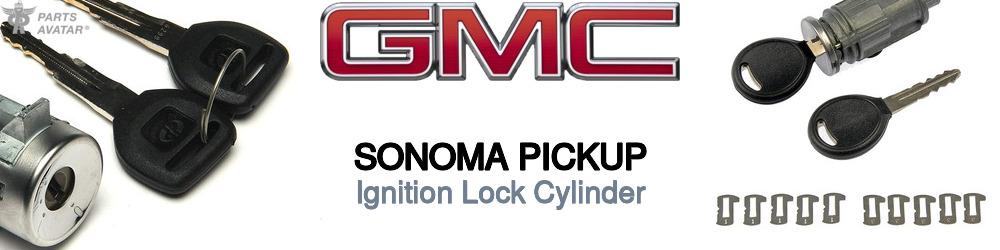 Discover Gmc Sonoma pickup Ignition Lock Cylinder For Your Vehicle