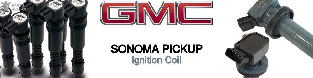 Discover Gmc Sonoma pickup Ignition Coils For Your Vehicle