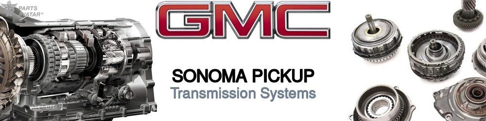 Discover Gmc Sonoma pickup Transmissions For Your Vehicle