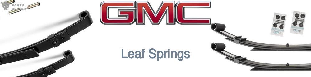 Discover Gmc Leaf Springs For Your Vehicle