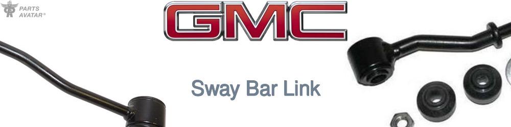 Discover Gmc Sway Bar Links For Your Vehicle