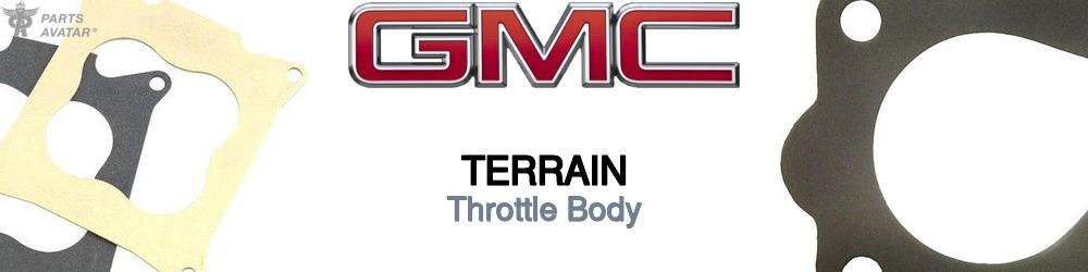 Discover Gmc Terrain Throttle Body For Your Vehicle
