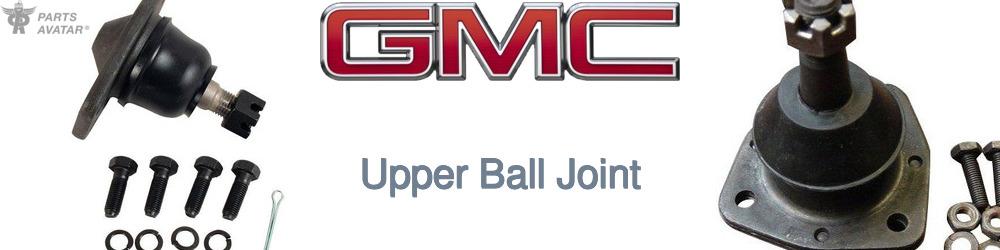 Discover Gmc Upper Ball Joints For Your Vehicle