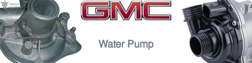 Discover Gmc Water Pumps For Your Vehicle