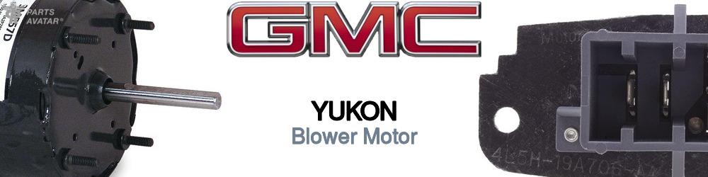 Discover Gmc Yukon Blower Motor For Your Vehicle