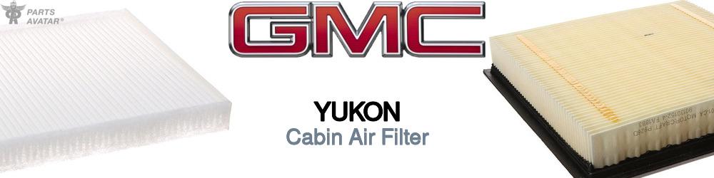 Discover Gmc Yukon Cabin Air Filters For Your Vehicle