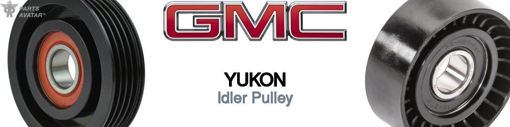 Discover Gmc Yukon Idler Pulleys For Your Vehicle