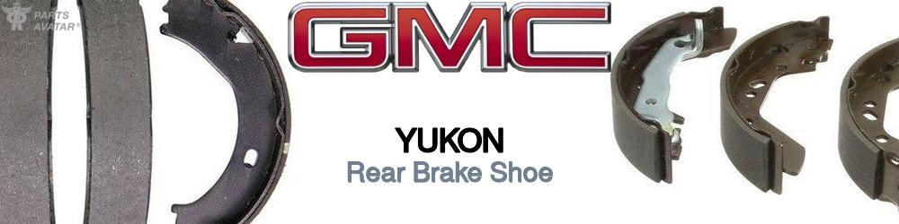 Discover Gmc Yukon Rear Brake Shoe For Your Vehicle