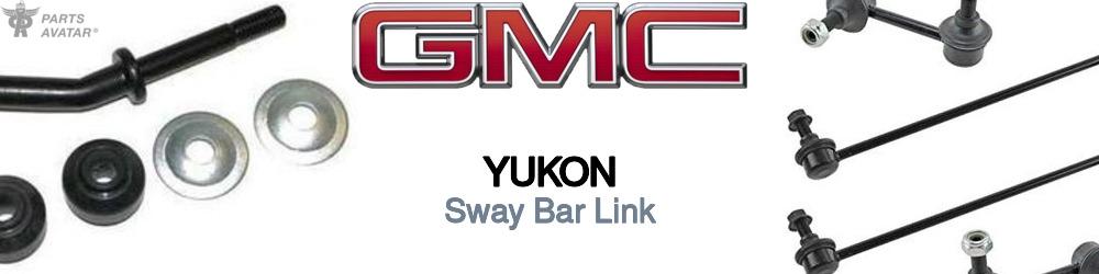 Discover Gmc Yukon Sway Bar Links For Your Vehicle