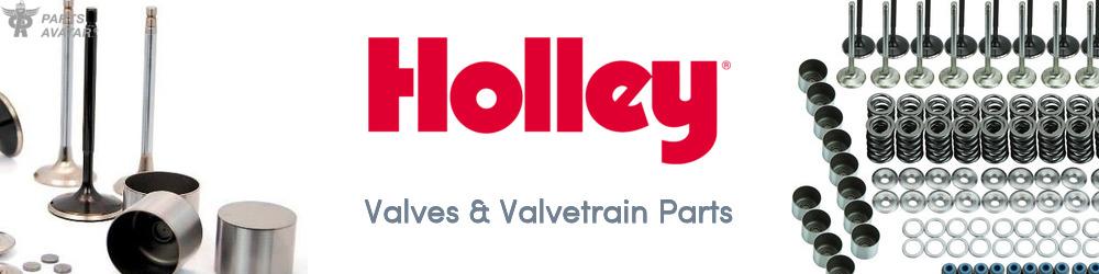 Discover Holley Valves & Valvetrain Parts For Your Vehicle