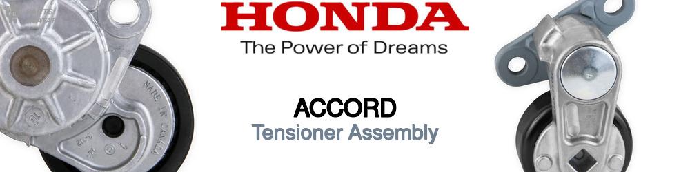 Discover Honda Accord Tensioner Assembly For Your Vehicle