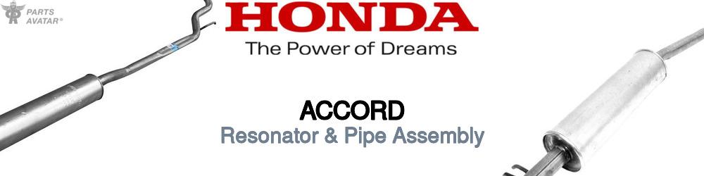 Discover Honda Accord Resonator and Pipe Assemblies For Your Vehicle