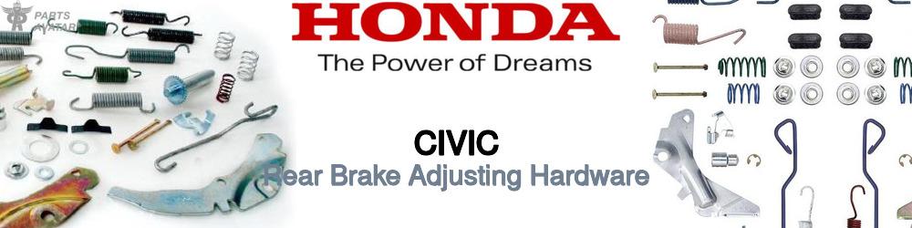 Discover Honda Civic Rear Brake Adjusting Hardware For Your Vehicle