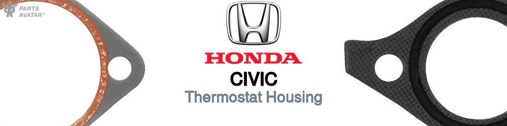 Discover Honda Civic Thermostat Housings For Your Vehicle