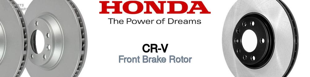 Discover Honda Cr-v Front Brake Rotors For Your Vehicle