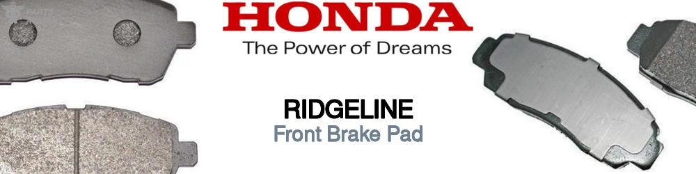 Discover Honda Ridgeline Front Brake Pads For Your Vehicle