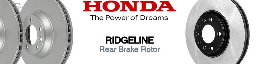 Discover Honda Ridgeline Rear Brake Rotors For Your Vehicle