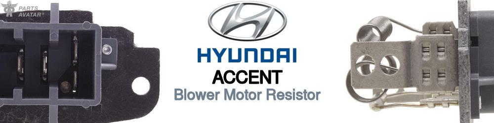 Discover Hyundai Accent Blower Motor Resistors For Your Vehicle
