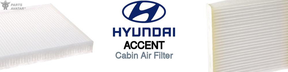 Discover Hyundai Accent Cabin Air Filters For Your Vehicle