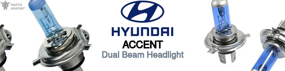 Discover Hyundai Accent High and Low Beams Bulbs For Your Vehicle