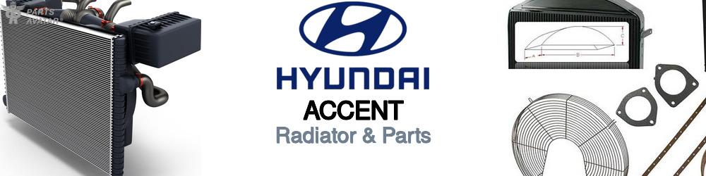 Discover Hyundai Accent Radiator & Parts For Your Vehicle