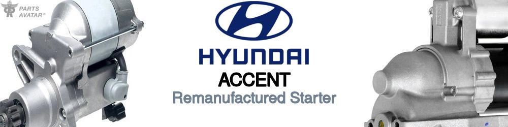 Discover Hyundai Accent Starter Motors For Your Vehicle