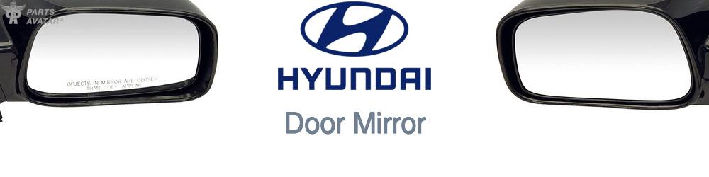 Discover Hyundai Car Mirrors For Your Vehicle