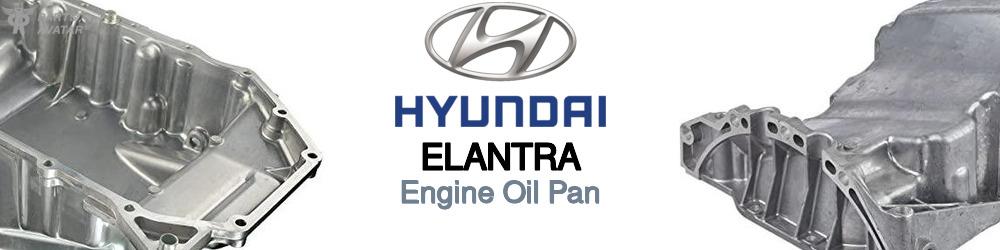 Discover Hyundai Elantra Oil Pans For Your Vehicle