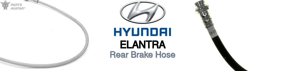 Discover Hyundai Elantra Rear Brake Hoses For Your Vehicle