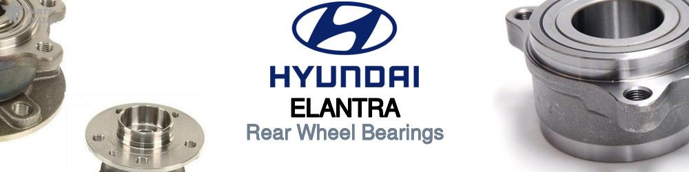 Discover Hyundai Elantra Rear Wheel Bearings For Your Vehicle