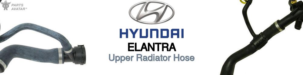 Discover Hyundai Elantra Upper Radiator Hoses For Your Vehicle