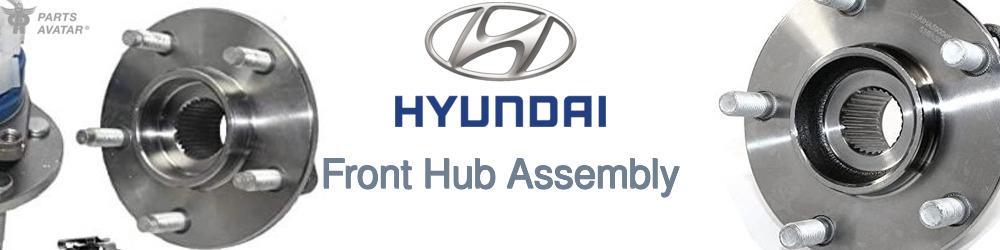 Discover Hyundai Front Hub Assemblies For Your Vehicle