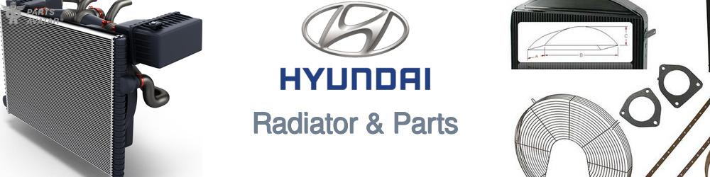 Discover Hyundai Radiator & Parts For Your Vehicle