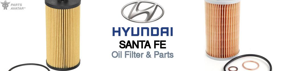 Hyundai Santa Fe Oil Filter & Parts