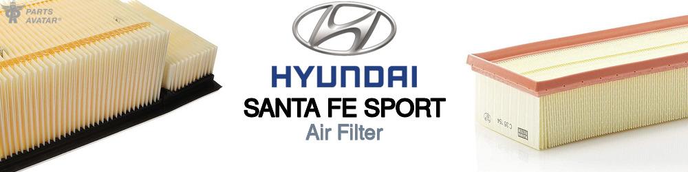 Discover Hyundai Santa fe sport Engine Air Filters For Your Vehicle