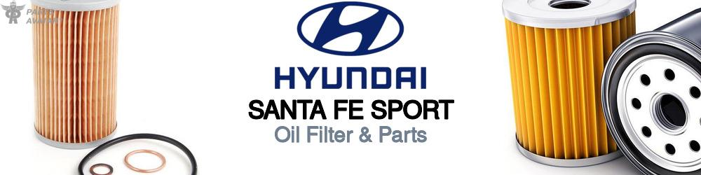 Discover Hyundai Santa fe sport Engine Oil Filters For Your Vehicle