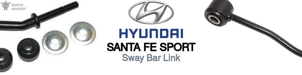Discover Hyundai Santa fe sport Sway Bar Links For Your Vehicle