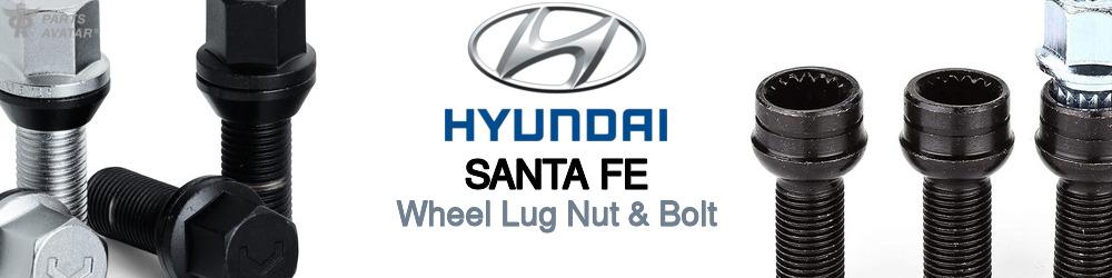 Discover Hyundai Santa fe Wheel Lug Nut & Bolt For Your Vehicle