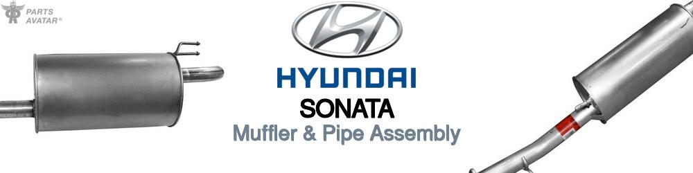 Discover Hyundai Sonata Muffler and Pipe Assemblies For Your Vehicle