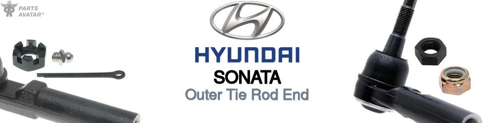 Discover Hyundai Sonata Outer Tie Rods For Your Vehicle