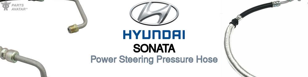 Discover Hyundai Sonata Power Steering Pressure Hoses For Your Vehicle