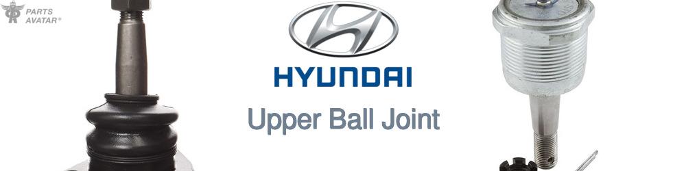 Discover Hyundai Upper Ball Joint For Your Vehicle