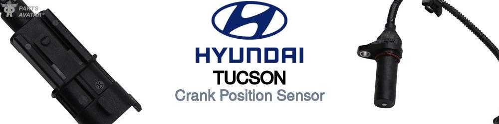 Discover Hyundai Tucson Crank Position Sensors For Your Vehicle